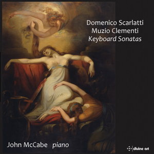 Domenico Scarlatti, Muzio Clementi Keyboard Sonatas. John McCabe, piano. Divine Art DDA 21231