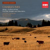 Charles Ives: Songs; Orchestral Sets. EMI 50999 2 06631 2 4