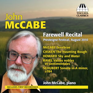 John McCabe Farewell Recital - Presteigne Festival, August 2010 - Toccata Classics TOCC 0139